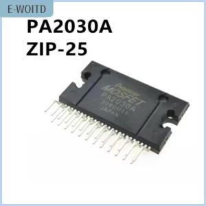 【E-WOITD】 Audio Amplifier Block Transistor 100% New Original PA2030A PA2031A PA2032A ZIP-25