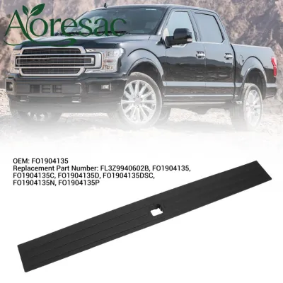 Aoresac Tailgate Trim FO1904135 ความยืดหยุ่นสูงด้านหลังTailgate Top Trim Cap Protectorเปลี่ยนฝาครอบสำหรับFord 2015-2020