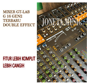 Mixer Analog Audio GT Lab 16 GEN2 16Channel / G16 GEN2 DOUBLE EFFECT VOCAL Original By RDW