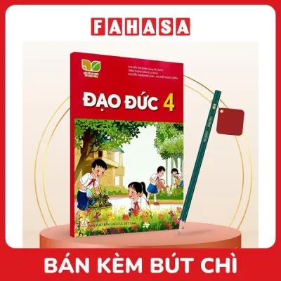 Sách Giáo Khoa Đạo Đức 4 (Kết Nối) (Chuẩn) - Kèm Bút Chì