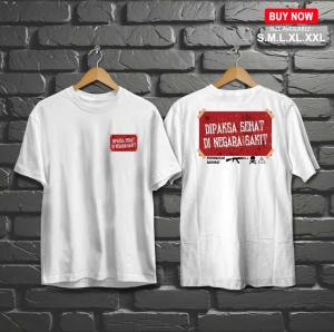 Baju kaos DI paksa sehat di negara yang sakit | t-shirt viral | baju kata-kata | kaos demo