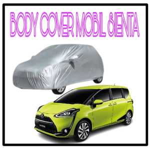 Body Cover Mobil Feroza / Toyota Sienta / Honda Mobilio / Creta