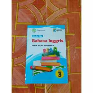 LKS KELAS 3 BAHASA INGGRIS SEMESTER 2 SD/MI KURIKULUM 2013 EDISI REVISI TERBARU