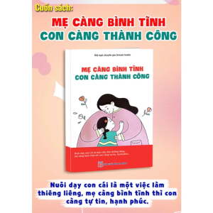 Sách - Mẹ càng bình tĩnh con càng thành công!
