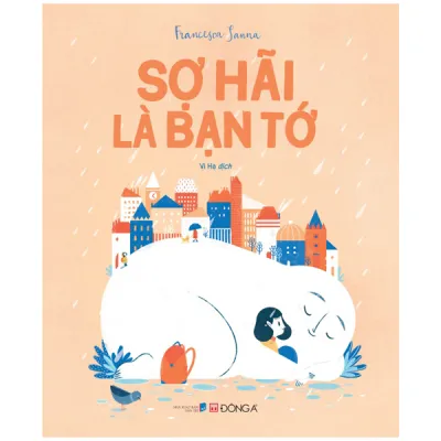 Fahasa - Sợ Hãi Là Bạn Tớ