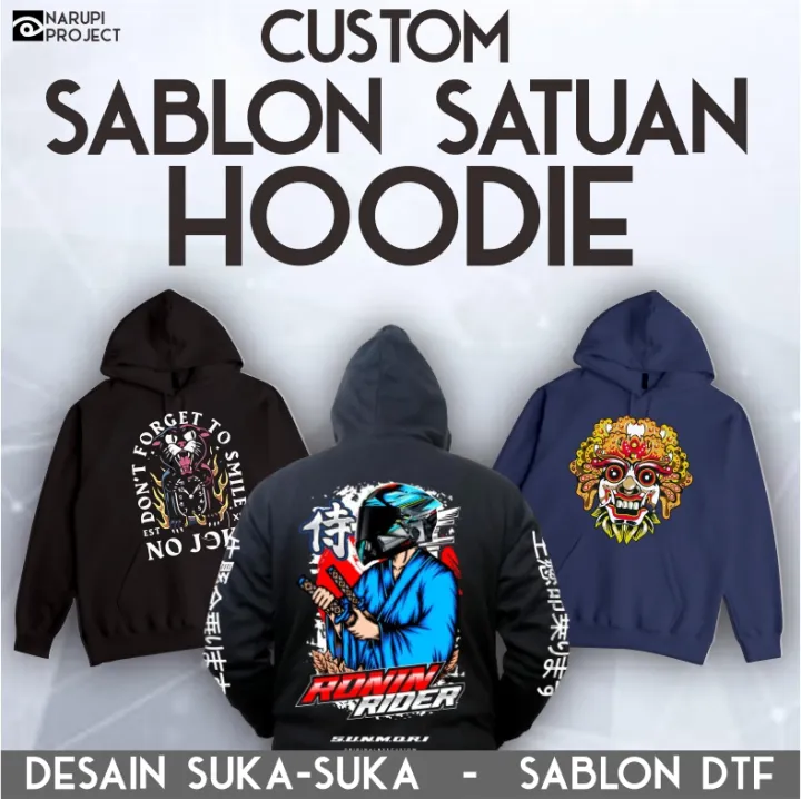 HOODIE CUSTOM SABLON DESAIN SUKA SUKA FOTO CUSTOM NAMA SABLON SATUAN HOODIE JUMPER UNISEX Lazada Indonesia