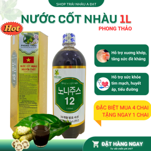 Nước cốt nhàu Phong Thảo nguyên chất chai 1 lít