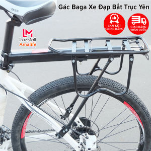 Gác Baga Xe Đạp Bắt Trục Yên Gác Ba Ga Gắn Thêm Phía Sau Xe Đạp Kệ Yên Sau Cốt Yên Cho Xe Đạp Địa Hình Xe Đạp Leo Núi Ba Ga Xe Đạp Gác Baga Xe Đạp Khung Thép Cứng Chắc Chắn Chính Hãng Amalife