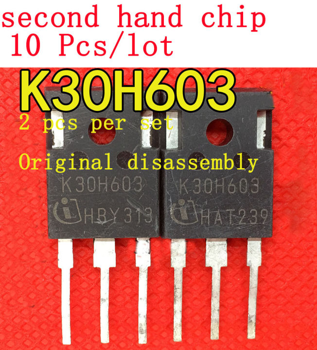 10 Pcs/lot Second Hand K30H603 30A 600V IGBT Tube Chip | Lazada PH