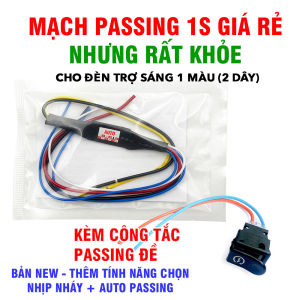 NEW - Mạch nháy Auto passing 1s chớp kép tốc độ cao kiêm BẬT TẮT đèn trợ sáng