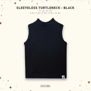 BOHOPANNA - SLEEVELESS TURTLENECK BOHOPANNA - BAJU ANAK PEREMPUAN - ATASAN ANAK - TANKTOP ANAK