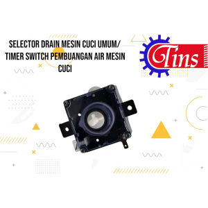 Selector Drain Mesin Cuci Umum/ Timer Switch Pembuangan Air Mesin Cuci