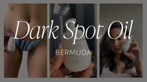 Bushbalm Dark Spot Oil - Improve Appearance of Dark Spots Ingrown Hair All Over Body Hydrates Skin Rejuvenate and - 30ml Bermuda