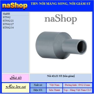 NaShop - 10 nối măng song 42 nhựa Siêu Thành STN42 STN42/21 STN42/27 STN42/34 Thiết bị nước Siêu Thành PVC Siêu Thành bầu giảm nối giảm TBN