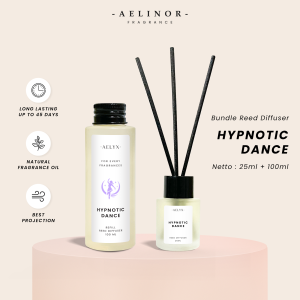 Aelyx Reed Diffuser Hypnotic Dance Pengharum Ruangan Aromaterapi Paket Diffuser 25ml Refill 100ml