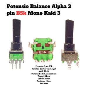Potensio Balance Alpha 3 pin B5k Mono Kaki 3 Tekuk Segi Hijau 502