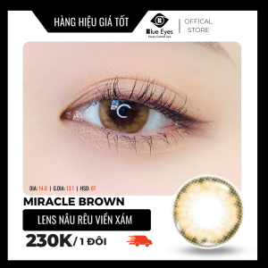 Kính áp tròng Miracle Brown Blue Eyes dòng lens cận sử dụng sáu tháng giãn tròng vừa màu nâu rêu viền xám MIR-BR
