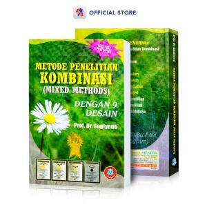 Buku Penelitian / Metode Penelitian Kombinasi (Mixed Methods) Edisi Revisi Dengan 9 Desain / ALFABETA - AB