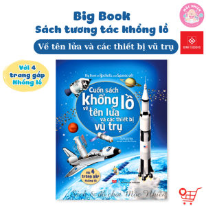 Sách Tương Tác - Big Book - Cuốn Sách Khổng Lồ Về Tên L ửa Và Các Thiết Bị Vũ Trụ - Đinh Tị Books