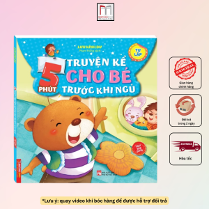 5 phút truyện kể cho bé rước khi ngủ - Tự lập(sách bản quyền)