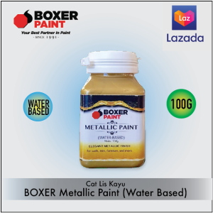 (100g) BOXER Metallic Paint Water Based Cat Lis Kayu Besi Tembok