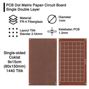 PCB Dot Matrix Papan Circuit Board Lubang Hole Prototype Protoboard Single Double Layer Side 4x6 5x7 6x8 7x9 8x12 9x15 10x15 12x18 15x20 CM