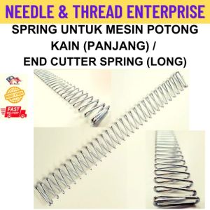 SPRING UNTUK MESIN POTONG KAIN (PANJANG) /END CUTTER SPRING/SPRING CUTTING MACHINE/CUTTING MACHINE SPRING /SEWING MACHINE PARTS & ACCESSORIES / Sewing Machine Parts & Accessories / (READY STOCK)