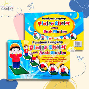 Buku Panduan Pintar Shalat untuk Anak Muslim // Original