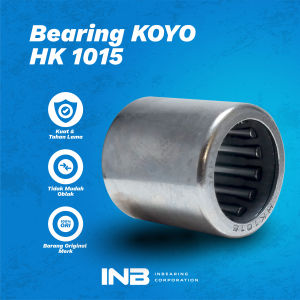 Laker Bearing Hk 1015 Koyo Bearing Bambu Gigi Starter Mio Bearing Bushing As Kepala Boro Depan INB Original Koyo