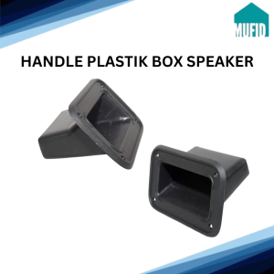 HANDLE PLASTIK TANAM BOX SPEAKER / PEGANGAN BOX SPEAKER / TARIKAN BOX SPEAKER / Handel Slop Box