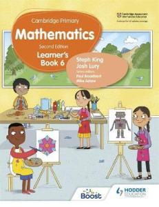 CAMBRIDGE PRIMARY MATHEMATICS LEARNER’S BOOK 6 2ND EDITION - 9781398301108 - HODDER EDUCATION - SPEEDBOOKS.MY
