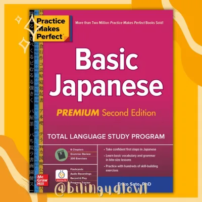 Basic Japanese (Practice Makes Perfect) (2nd Edition)