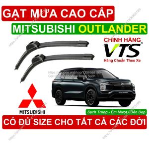 Gạt Mưa VTS Kính Lái Mitsubishi Outlander Cặp Gạt M.ưa Kính Lái Mitsubishi Outlander C.ó Đủ Size Cho Outlander
