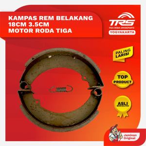 TRS Kampas Rem Belakang 18cm Motor Roda Tiga Viar Tipe Lama Kampas Rem Tossa Kaisar Nozomi Spareparts Original TRS JOGJA