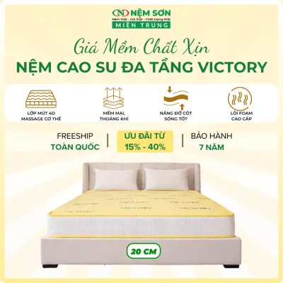 Nệm Cao Su Đa Tầng Victory [Nệm Sơn Miền Trung] Dày 20cm - Êm Ái Đàn Hồi Nâng Đỡ Cột Sống [Tặng 2 Ruột Gối Gòn Cao Cấp]