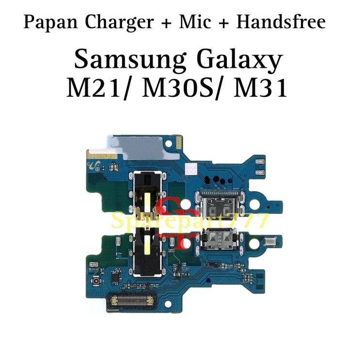 Papan PCB Charger Mic Handsfree Samsung Galaxy M21 M30S