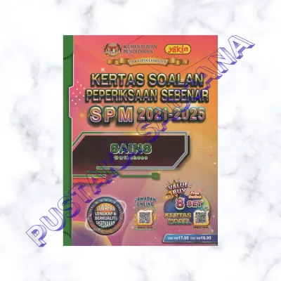 [SAUJANA] Yakin Kertas Soalan Peperiksaan Sebenar SPM 2021-2025 / 2018-2025