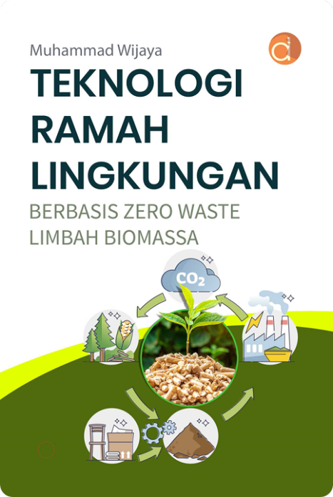 Buku Teknologi Ramah Lingkungan Berbasis Zero Waste Limbah Biomassa Lazada Indonesia