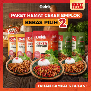 [Baru] Oelek Paket Favorite - Bebas Pilih 2 Ceker Best Seller – Ceker Emplok Mercon Pedas / Daun Jeruk / Pedas Kecombrang / Ceker Tanpa Tulang / Lauk Siap Saji Pedas / Lauk Pedas / Gurih