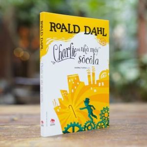 Charlie và nhà máy sô cô la - Sách kể chuyện cho thiếu nhi của tác giả Road Dahl - Kim Đồng
