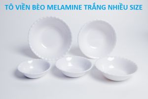 Tô nhựa melamine trắng bóng viền bèo nhiều size