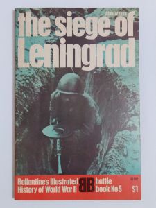 The Siege of Leningrad (1972 Ballantines Battle Book No.5) by Alan Wykes (World War 2 History Book)