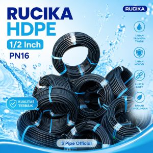Pipa HDPE Rucika 1/2 Inch PN16 Berkualitas & Original Baru