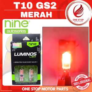Lampu Led T10 GS2 LUMINOS LED Original - Lampu Senja Sen Rem Plat Nomor Asli Nine