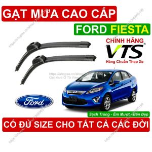 Gạt Mưa VTS Kính Lái Ford Fiesta Cặp Gạt M.ưa Kính Lái Ford Fiesta C.ó Đủ Size Cho Các Đời Xe Ford Fiesta