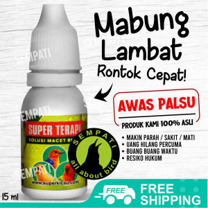 SEMPATI Super Terapi Super Kicau Obat Burung Sakit Perontok Bulu mengatasi Macet Bunyi VSUPTSK