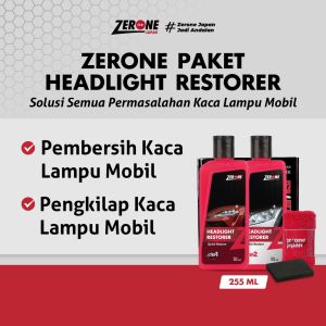 Zerone Headlight Restorer Original Paket Pembersih Kaca Lampu Mobil Original Zerone Japan Kualitas Premium