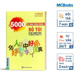 5000 Từ Vựng Tiếng Trung Bỏ Túi - Bí Kíp Chinh Phục Từ Vựng Kỳ Thi HSK