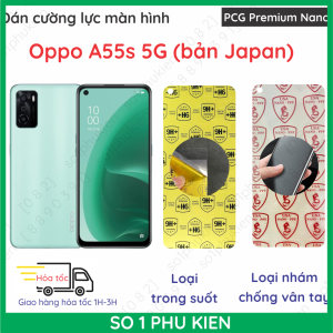 Dán cường lực màn hình Oppo A55S 5G (bản Japan) nano dẻo trong suốt nhám chống vân tay bảo vệ mắt