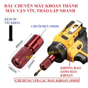 Đầu chuyển máy khoan thành máy vặn vít tháo lắp nhanh | Kết ổ vít khoan | Chuôi ren 10mm | Không bao gom máy khoan | Chỉ dùng với các máy khoan 10mm